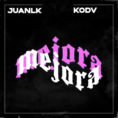 Mejora (feat. KODV) - Single