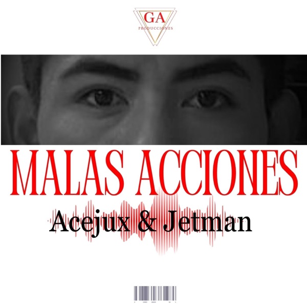 Malas Acciones (feat. Jetman)