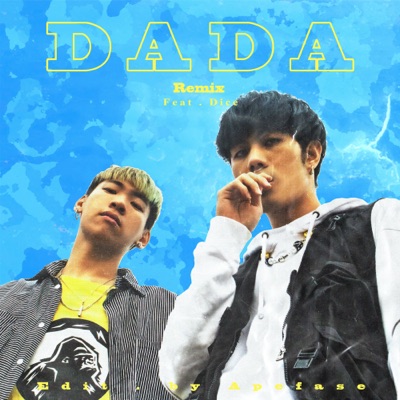 DADA Remix (feat. Dice黛子) - Single
