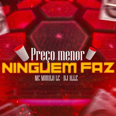 Preço Menor Ninguém Faz - Single