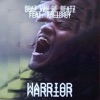 Warrior (feat. Kalibwoy) - Single