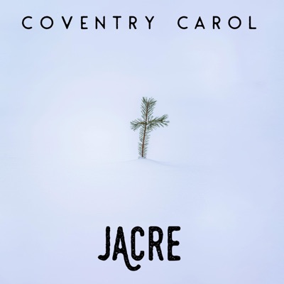 Coventry Carol - Single