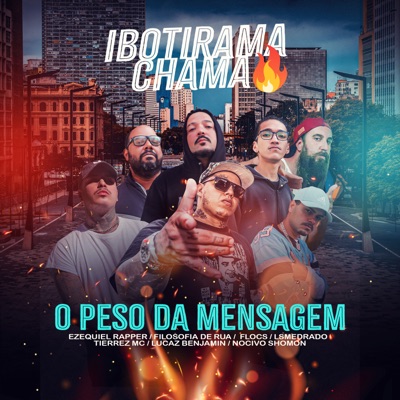 O Peso da Mensagem (Ibotirama Chama) - Single