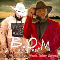 B.O.M (Big Ol Man) (feat. Jetter Jones) — Mr Du Right