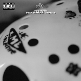 Too Much (feat. 14 Mafia & Neftali) K-Rob