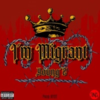 Im Migrant - Single - Young'Z