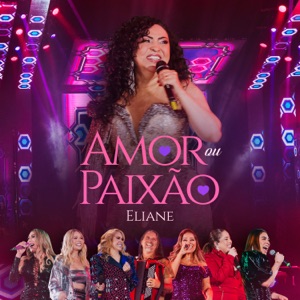 Será Amor ou Será Paixão (feat. Mari Fernandez, Dorgival Dantas, Naiara Azevedo, Taty Girl, Walkyria Santos, Solange Almeida & Joelma) - Single