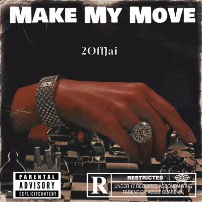Make My Move - Single