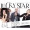 Lucky Star (feat. Ale Blake & Broono) - Sasha Lopez lyrics