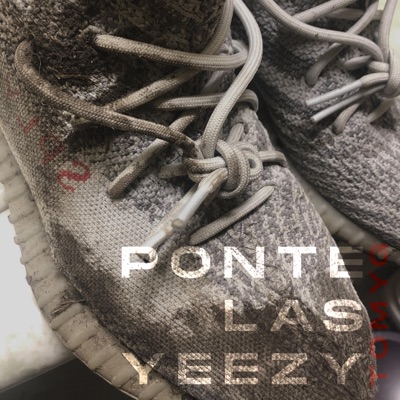 Ponte las Yeezy - Single