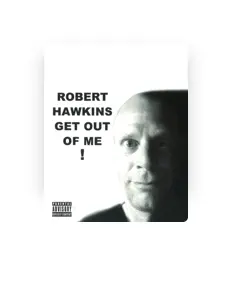 Listen to Robert Hawkins, watch music videos, read bio, see tour dates & more!