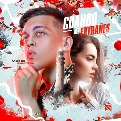 Cuando Me Extrañes - Single