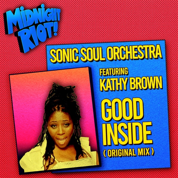 Good Inside (feat. Kathy Brown) - Single