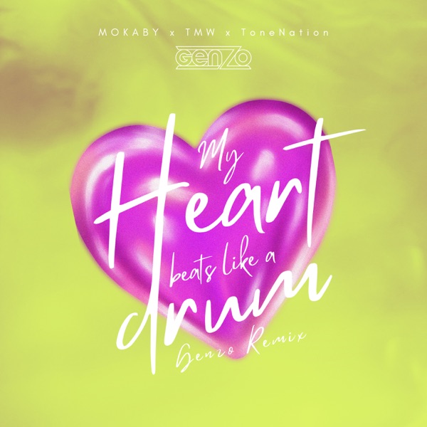 My Heart Beats Like a Drum (Genzo Remix) - Single