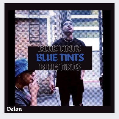 Blue Tints - Single