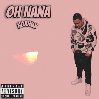 Oh Nana - Single