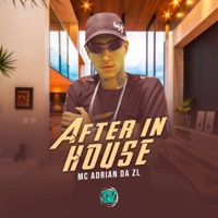 After In House - Single - MC Adrian da ZL, DJ Lano SP & SPACE FUNK