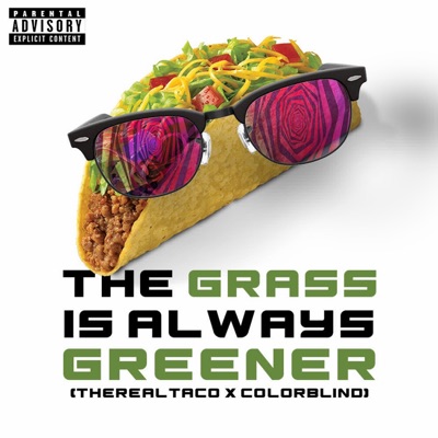 The Grass is Always Greener - Single