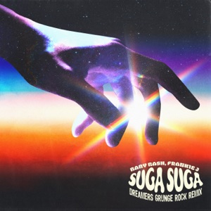 Suga Suga (feat. Frankie J) [DREAMERS Grunge Rock Remix]