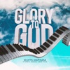 Glory To God (feat. Stady K, AmoSoul & Boss Tenor)