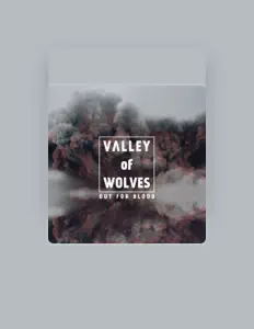 Listen to Valley Of Wolves, watch music videos, read bio, see tour dates & more!
