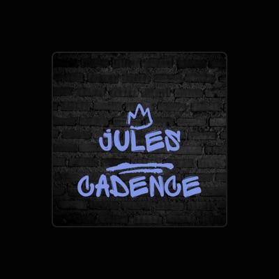 Listen to Jules Cadence, watch music videos, read bio, see tour dates & more!