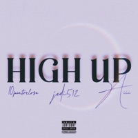 HIGH UP (feat. 10PMTOCLOSE) - Single - Jedi512