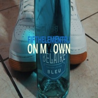 On My Own - Single - FifthElementRJ