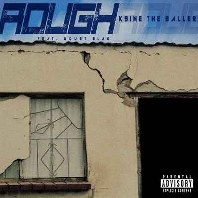 Rough (feat. Ogust Blaq) - Single