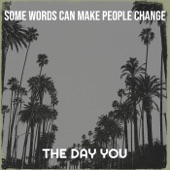 Some Words Can Make People Change artwork