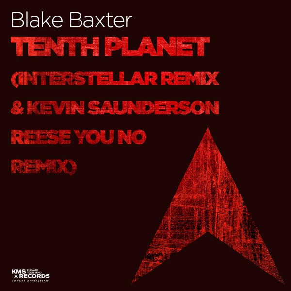 Tenth Planet (Interstellar Remix & Kevin Saunderson Reese You No Remix) - Single