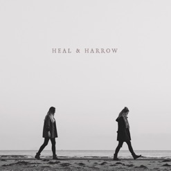 HEAL & HARROW cover art