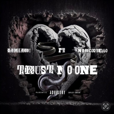 Trust No One (feat. Nircostello) - Single