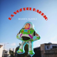 La voz del barrio - Single - Boarfa Suarez