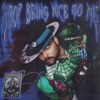Stop Being Nice To Me - Single