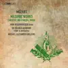 John Heuzenroeder, David Geier, Mauro Borgioni, Chor der Kölner Akademie, Orchester der Kölner Akademie & Michael Alexander Willens - Laut verkünde unsre Freude, K. 623: I. Laut verkünde unsre Freude