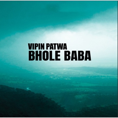Bhole Baba - Single