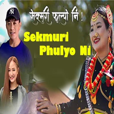 Kanchan Thalang - Sekmuri Phulyo Ni  Kushal Thalang & Melina Rai lyrics by Santosh Thalang  music Sanu baba subba