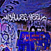 Achilles Heel (dripflowcypher) (feat. Baby Spoons) - Single - $krrt Cobain, Feio & Polo Joe