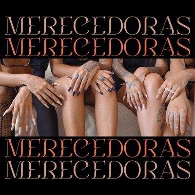 Merecedoras (feat. NinjanosBeats) - Single