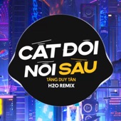 Cắt Đôi Nỗi Sầu (H2O Remix) artwork