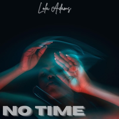 No Time - Single