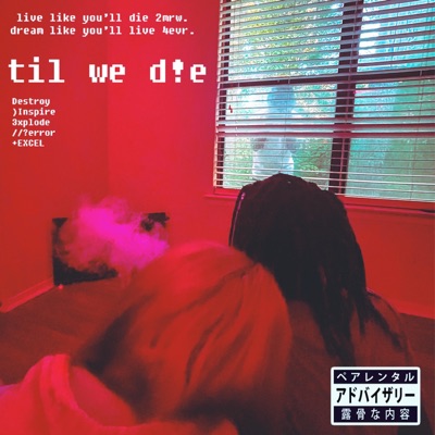 Till We D.I.E - EP
