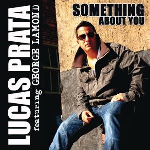 Something About You (feat. George Lamond) [Silent Nick Radio Edit]