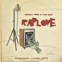 Raplove (feat. M.O.B.Y. Dick & James Cole) - Single - Tao Quit