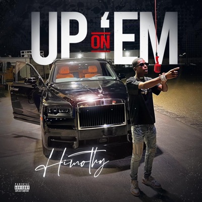 Up on 'Em (Explicit Version) - Single