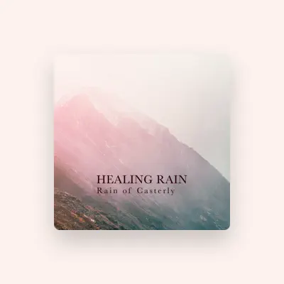 Listen to Healing Rain, watch music videos, read bio, see tour dates & more!