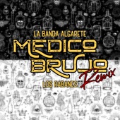Médico Brujo (Remix) artwork