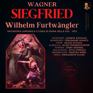 Wagner: Siegfried by Wilhelm Furtwängler