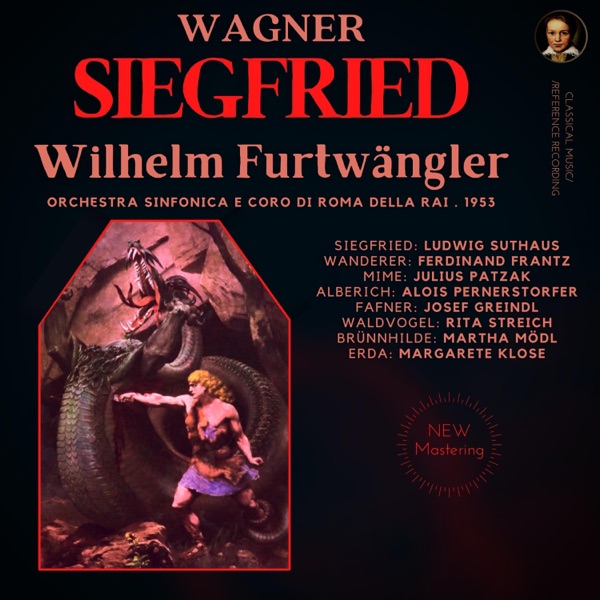 Wagner: Siegfried by Wilhelm Furtwängler